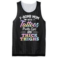 Funny F Bomb Mom With Tattoos Pretty Eyes And Thick Thighs Mesh Reversible Basketball Jersey Tank