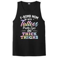 Funny F Bomb Mom With Tattoos Pretty Eyes And Thick Thighs PosiCharge Competitor Tank