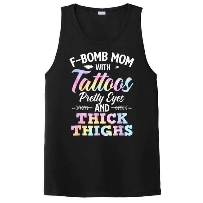 Funny F Bomb Mom With Tattoos Pretty Eyes And Thick Thighs PosiCharge Competitor Tank