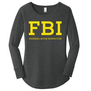 Fbi Federal Boob Inspector Funny Saying Women's Perfect Tri Tunic Long Sleeve Shirt