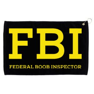 Fbi Federal Boob Inspector Funny Saying Grommeted Golf Towel