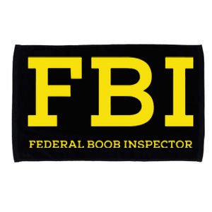 Fbi Federal Boob Inspector Funny Saying Microfiber Hand Towel