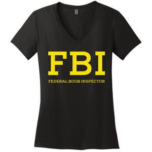 Fbi Federal Boob Inspector Funny Saying Women's V-Neck T-Shirt