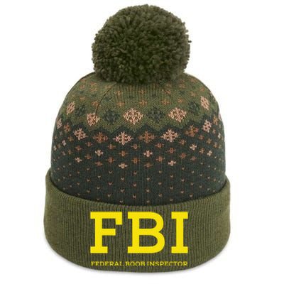 Fbi Federal Boob Inspector Funny Saying The Baniff Cuffed Pom Beanie