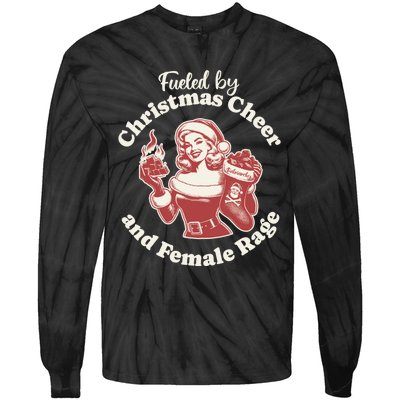 Funny Fueled By Christmas Cheer And Female Rage Patriarchy Tie-Dye Long Sleeve Shirt