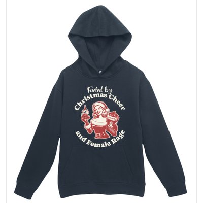 Funny Fueled By Christmas Cheer And Female Rage Patriarchy Urban Pullover Hoodie