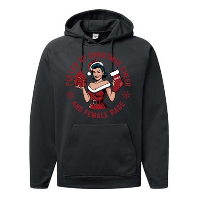 Funny Fueled By Christmas Cheer And Female Rage Patriarchy Performance Fleece Hoodie