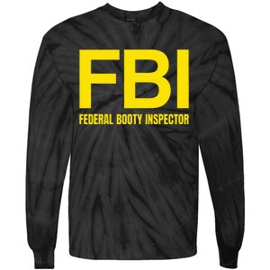 Fbi Federal Booty Inspector X Only Love Date Fans Irony Tie-Dye Long Sleeve Shirt