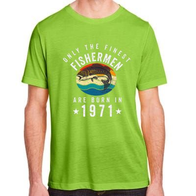 Fishing Fishermen Born In 1971 50th Birthday Adult ChromaSoft Performance T-Shirt