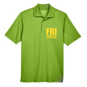 Fbi Following BidenS Instructions Funny Gift Men's Origin Performance Pique Polo