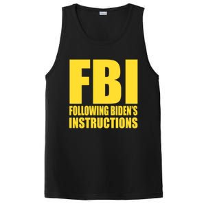 Fbi Following BidenS Instructions Funny Gift PosiCharge Competitor Tank