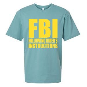 Fbi Following BidenS Instructions Funny Gift Sueded Cloud Jersey T-Shirt