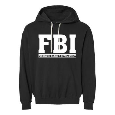 FBI Fabulous Black And Intelligent Garment-Dyed Fleece Hoodie