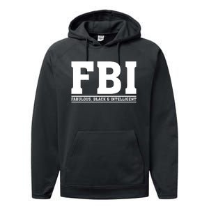 FBI Fabulous Black And Intelligent Performance Fleece Hoodie