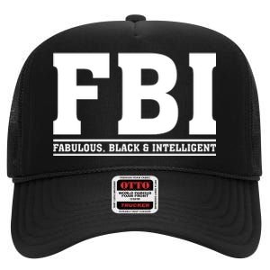 FBI Fabulous Black And Intelligent High Crown Mesh Back Trucker Hat