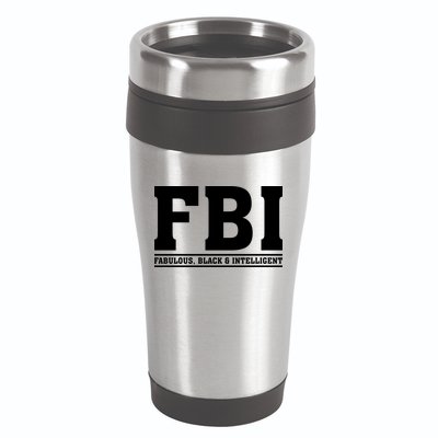 FBI Fabulous Black And Intelligent 16oz Travel Tumbler