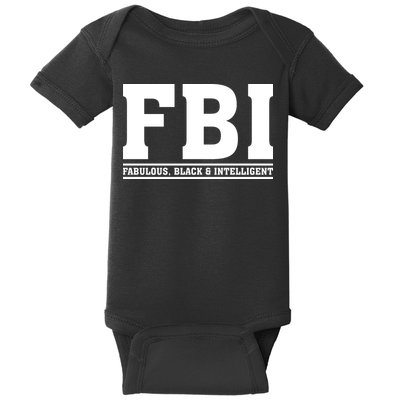 FBI Fabulous Black And Intelligent Baby Bodysuit