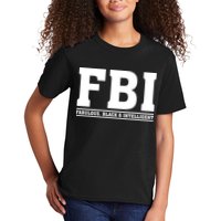 FBI Fabulous Black And Intelligent Kids T-Shirt
