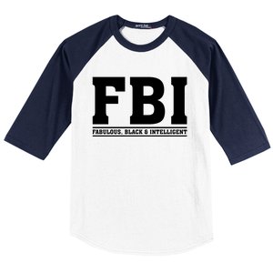 FBI Fabulous Black And Intelligent Baseball Sleeve Shirt