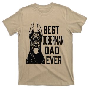 Funny Funny Best Doberman Dog Dad Ever Fathers Day Gift T-Shirt