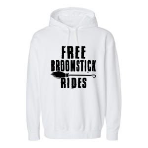 Funny Free Broomstick Rides Halloween Witch Wizard Garment-Dyed Fleece Hoodie