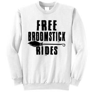 Funny Free Broomstick Rides Halloween Witch Wizard Sweatshirt