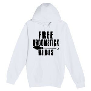 Funny Free Broomstick Rides Halloween Witch Wizard Premium Pullover Hoodie