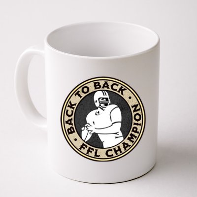 Fantasy Football Back To Back Champs Ffl League Winner Great Gift Coffee Mug