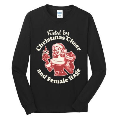 Funny Fueled By Christmas Cheer And Female Rage Patriarchy Tall Long Sleeve T-Shirt