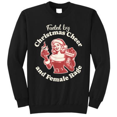 Funny Fueled By Christmas Cheer And Female Rage Patriarchy Tall Sweatshirt