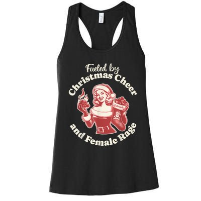 Funny Fueled By Christmas Cheer And Female Rage Patriarchy Women's Racerback Tank