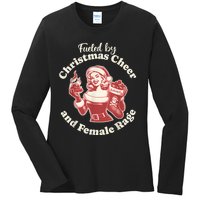 Funny Fueled By Christmas Cheer And Female Rage Patriarchy Ladies Long Sleeve Shirt