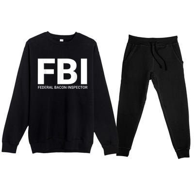 FBI Federal Bacon Inspector Funny Bacon Premium Crewneck Sweatsuit Set