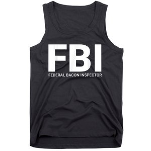 FBI Federal Bacon Inspector Funny Bacon Tank Top