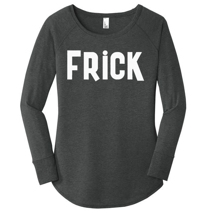 Frick Funny Best Friend Buddy Partner In Crime Matching Women's Perfect Tri Tunic Long Sleeve Shirt