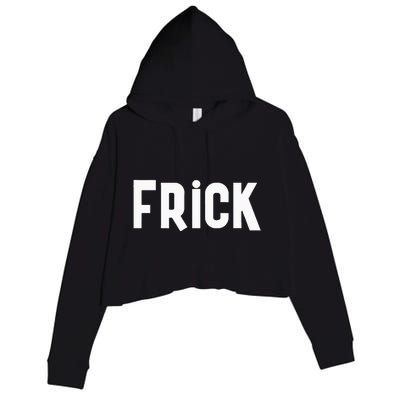 Frick Funny Best Friend Buddy Partner In Crime Matching Crop Fleece Hoodie