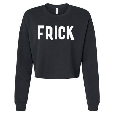 Frick Funny Best Friend Buddy Partner In Crime Matching Cropped Pullover Crew