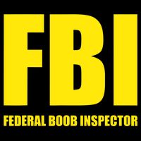 FBI Federal Boob Inspector Funny Saying Dad Joke Backpack