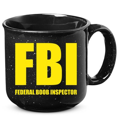 FBI Federal Boob Inspector Funny Saying Dad Joke 15oz Campfire Ceramic Mug