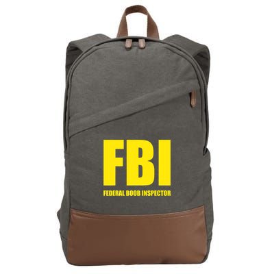 FBI Federal Boob Inspector Funny Saying Dad Joke Cotton Canvas Backpack