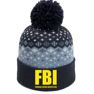 FBI Federal Boob Inspector Funny Saying Dad Joke The Baniff Cuffed Pom Beanie