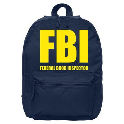 FBI Federal Boob Inspector Funny Saying Dad Joke 16 in Basic Backpack