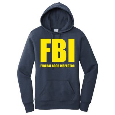 FBI Federal Boob Inspector Funny Saying Dad Joke Women's Pullover Hoodie