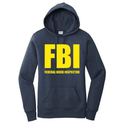 FBI Federal Boob Inspector Funny Saying Dad Joke Women's Pullover Hoodie