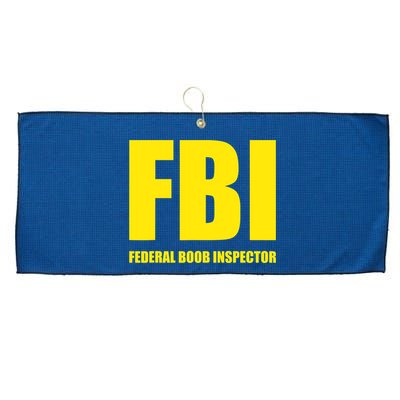 FBI Federal Boob Inspector Funny Saying Dad Joke Large Microfiber Waffle Golf Towel