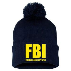 FBI Federal Boob Inspector Funny Saying Dad Joke Pom Pom 12in Knit Beanie