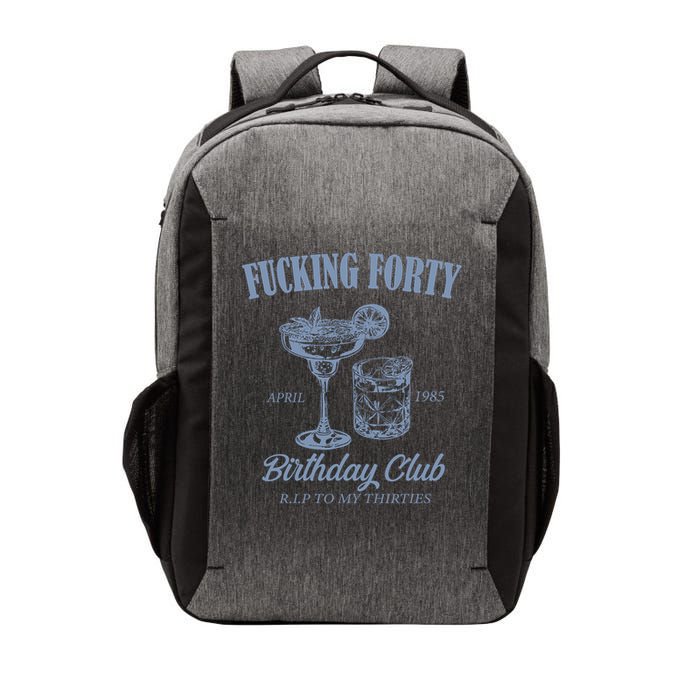 Fucking Forty Birthday Club Funny Vector Backpack