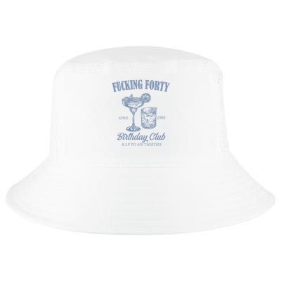 Fucking Forty Birthday Club Funny Cool Comfort Performance Bucket Hat