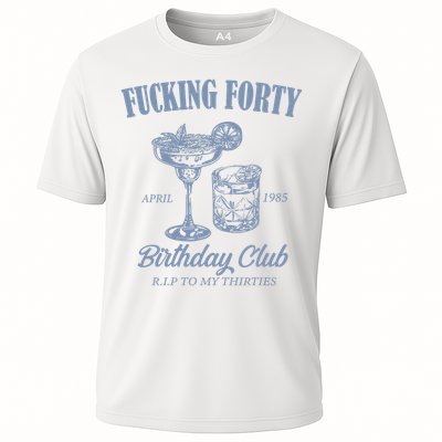 Fucking Forty Birthday Club Funny Cooling Performance Crew T-Shirt