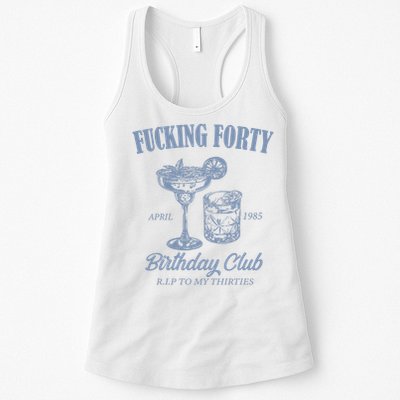 Fucking Forty Birthday Club Funny Womens Tank Top